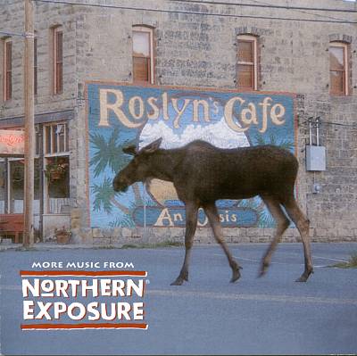 MORE MUSIC FROM NORTHERN EXPOSURE