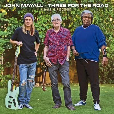 THREE FOR THE ROAD A 2017 LIVE RECORDING