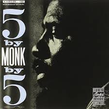 5 BY MONK BY 5