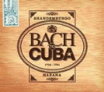 BACH TO CUBA
