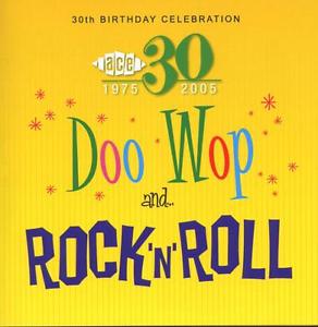 ACE 30TH BIRTHDAY DOO WOP AND ROCK N ROLL