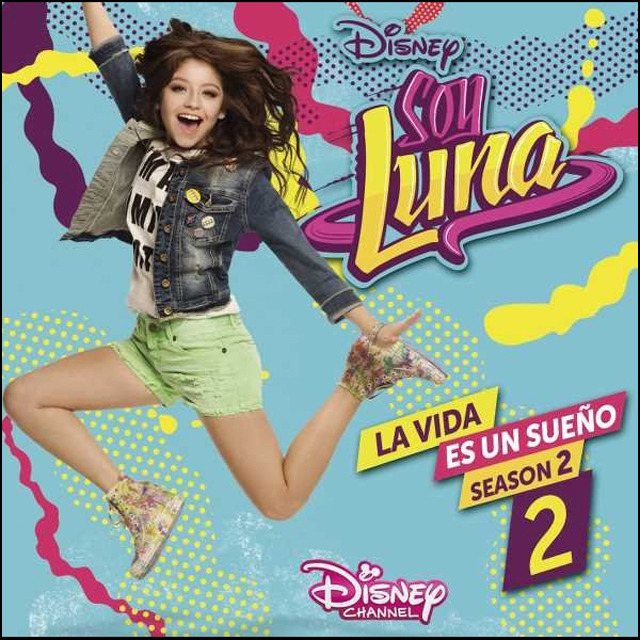 SOY LUNA LA VIDA ES UN SUEÑO VOL 2