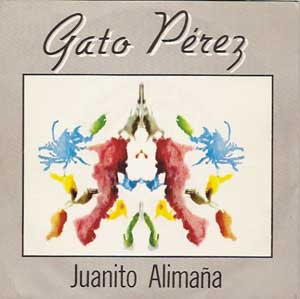 JUANITO ALIMAÑA / TIENE SABOR