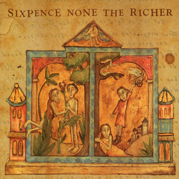 SIXPENCE NONE THE RICHER