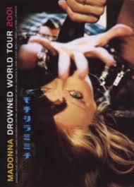 DROWNED WORLD TOUR 2001