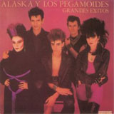 GRANDES EXITOS ALASKA Y LOS PEGAMOIDES