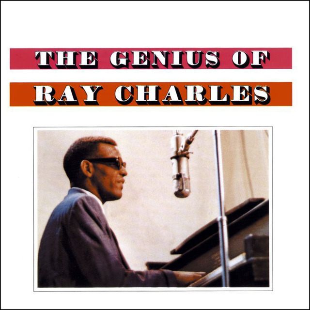 THE GENIUS OF RAY CHARLES