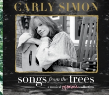SONGS FROM THE TREES (A MUSIC MEMOIR COLLECTION)