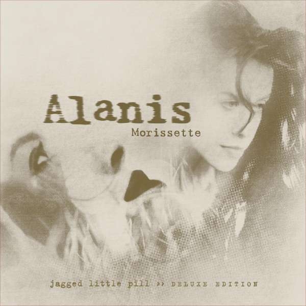 JAGGED LITTLE PILL. DELUXE ED.  2 CDS