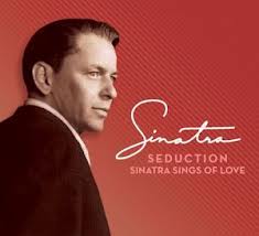 SEDUCTION SINATRA SINGS OF LOVE