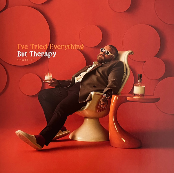 I`VE TRIED EVERYTHING BUT THERAPY PART I -VINILO-