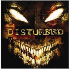 DISTURBED