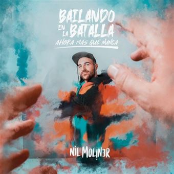 BAILANDO EN LA BATALLA AHORA MAS QUE NUNCA -2CD-