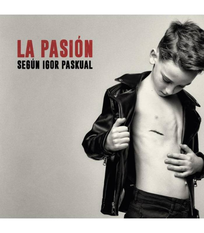 LA PASION SEGUN IGOR PASKUAL