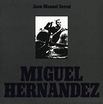 MIGUEL HERNANDEZ -VINILO-