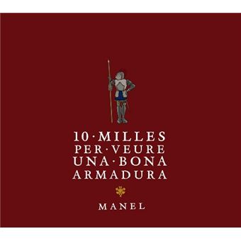 10 MILLES PER VEURE UNA BONA ARMADURA