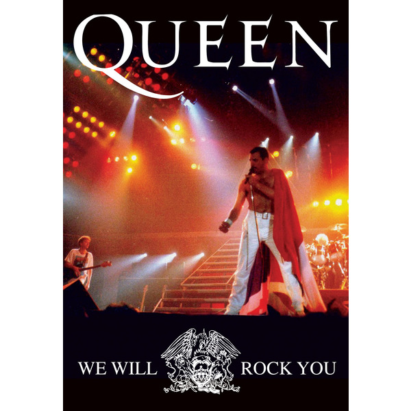 WE WILL ROCK YOU