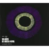 1958-2008 50 AÑOS BOSSA NOVA JZ