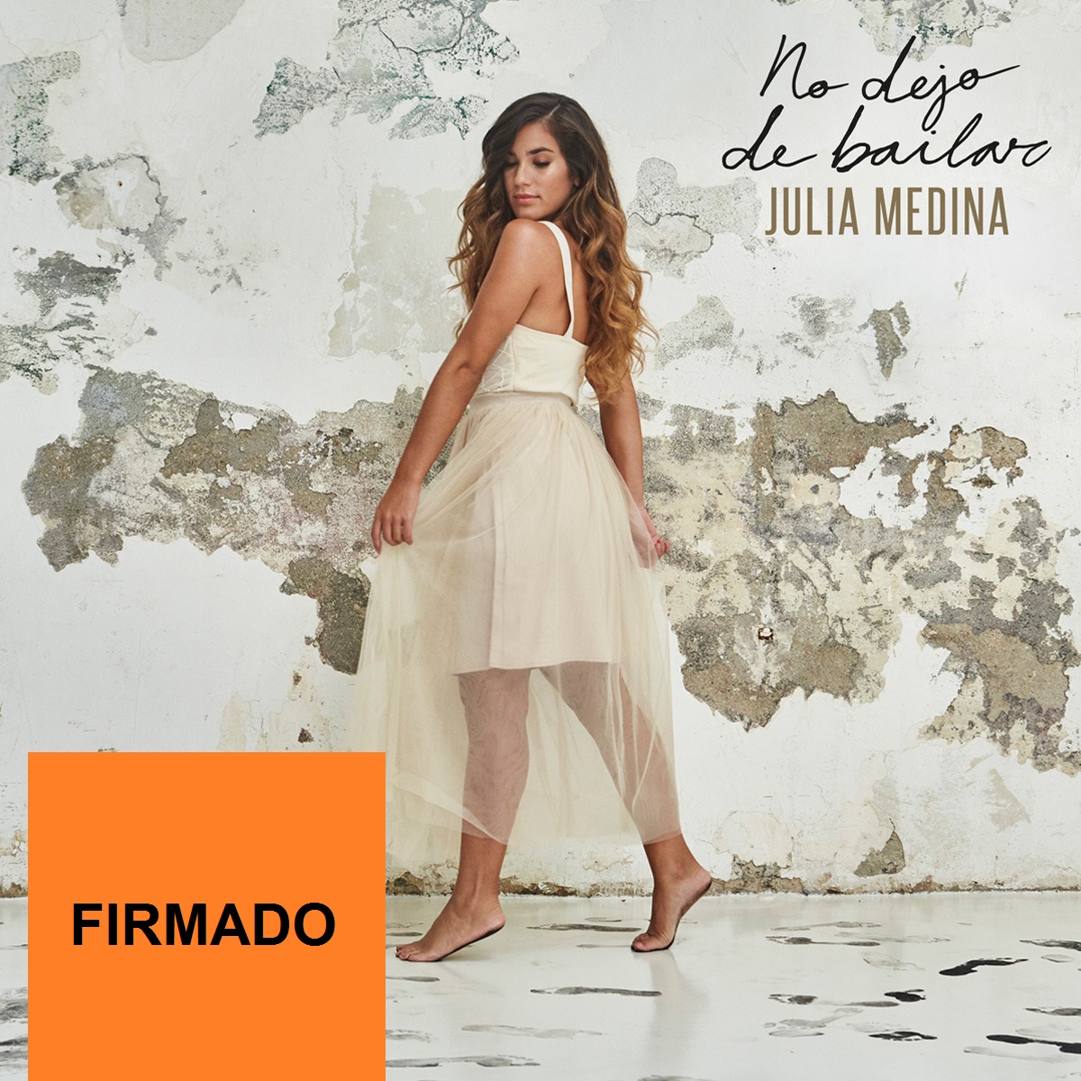NO DEJO DE BAILAR -FIRMADO-