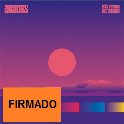 MAS FUTURO QUE PASADO -FIRMADO-
