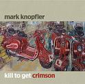KILL TO GET CRIMSON -LTD +DVD-
