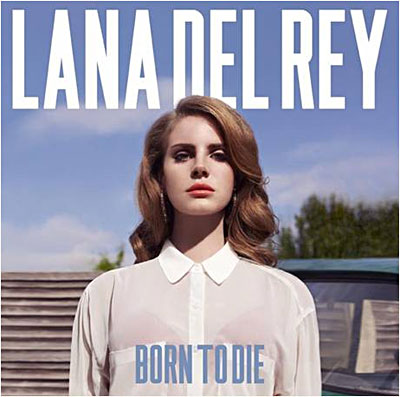 BORN TO DIE