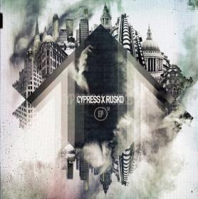CYPRESS X RUSKO EP 01