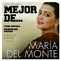 LO MEJOR DE MARIA DEL MONTE