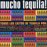 MUCHO TEQUILA