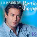 LO MEJOR DE BERTIN OSBORNE