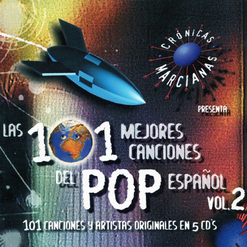 LAS 101 MEJORES CANCIONES POP ESPAÑOL VOL 2
