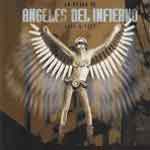 LO MEJOR DE ANGELES DEL INFIERNO 1984 1993