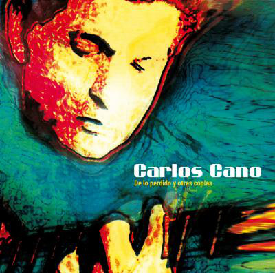 DE LO PERDIDO Y OTRAS COPLAS