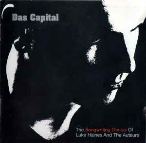 THE SONGWRITING OF LUKES HAINES AND THE AUTEURS