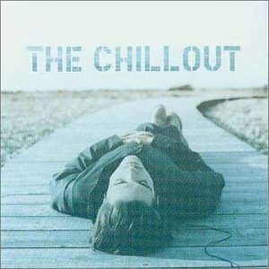 THE CHILLOUT