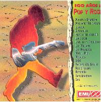 100 AÑOS DE POP Y ROCK