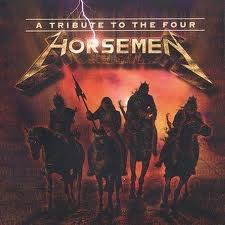 A TRIBUTE TO THE FOUR HORSEMENT