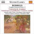 COMPLETE ORCHESTRAL WORKS 2 CONCIERTO DE ARANJUEZ