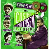 GUMBO YA YA THE COSIMO MATASSA STORY