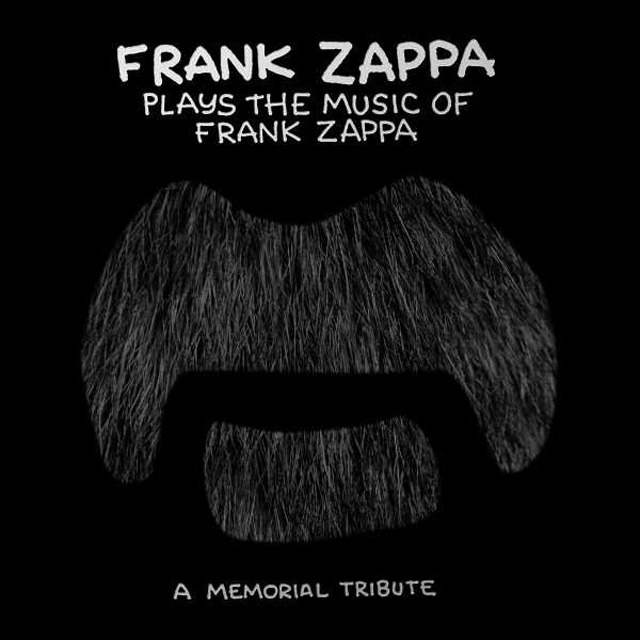 FRANK ZAPPA PLAYS THE MUSIC