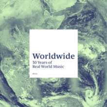 WORLDWIDE 30 YEARS OF REAL WORLD MUSIC