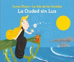 LA ISLA DE LOS SONIDOS LA CIUDAD SIN LUZ -BOOK-