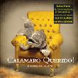 CALAMARO QUERIDO CANTANDO AL SALMON -TRIBUTO-