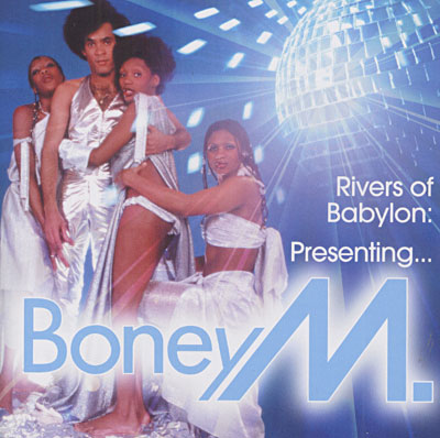 RIVERS OF BABYLON (BONEY M.)