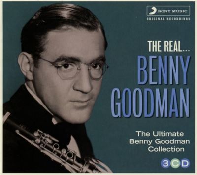 THE REAL BENNY GOODMAN -3 CDS-