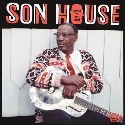 SON HOUSE:FOREVER ON MY MI
