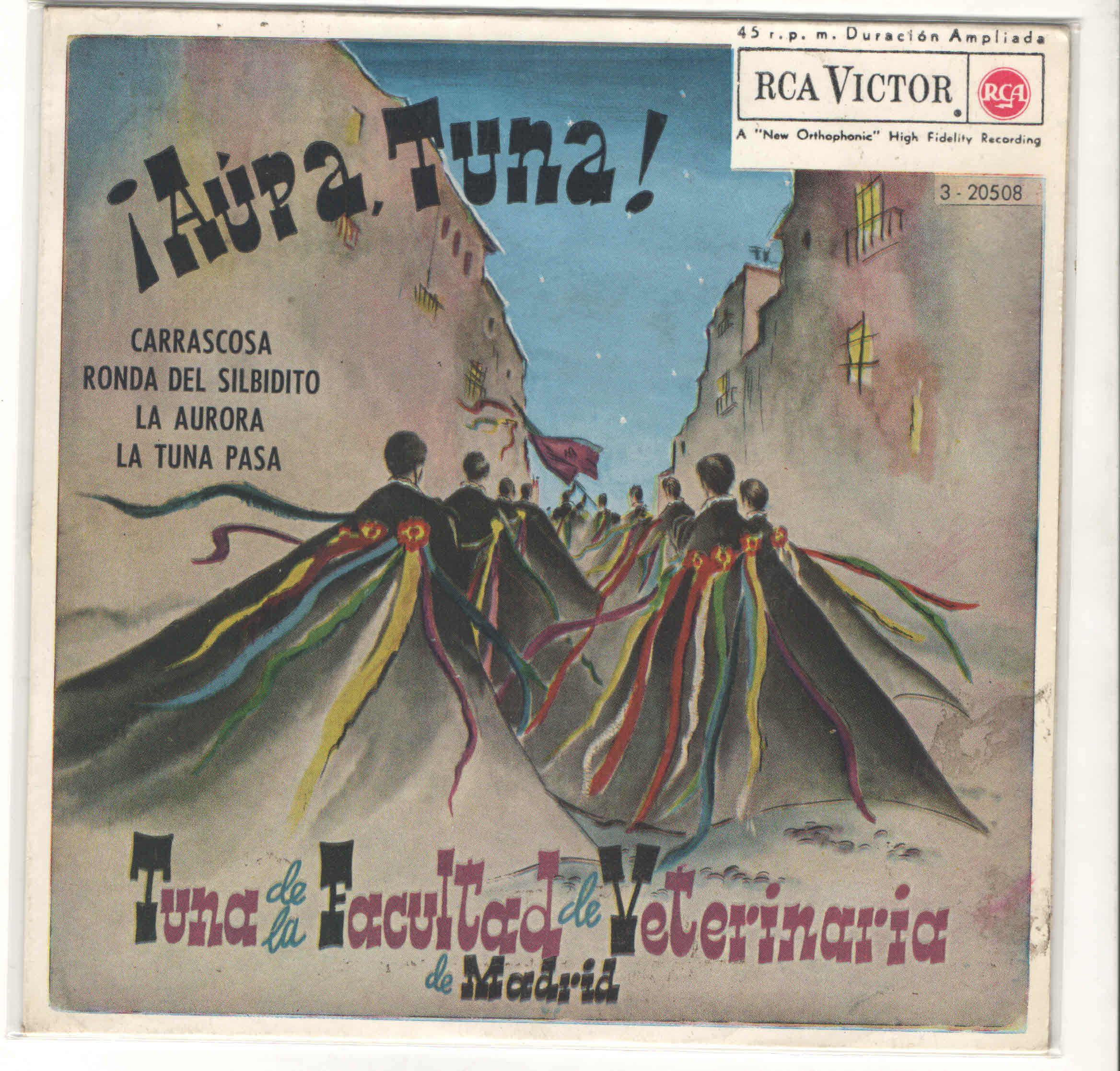 CARRASCOSA / RONDA DEL SILBIDITO / LA TUNA PASA / LA AURORA