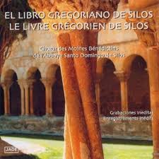 EL LIBRO GREGORIANO DE SILOS