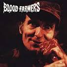BLOOD FARMERS