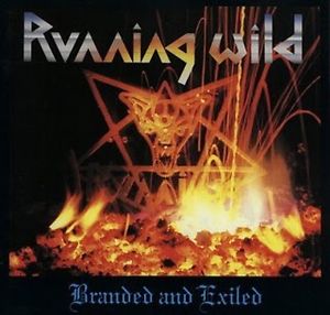 BRANDED AND EXILED - CD